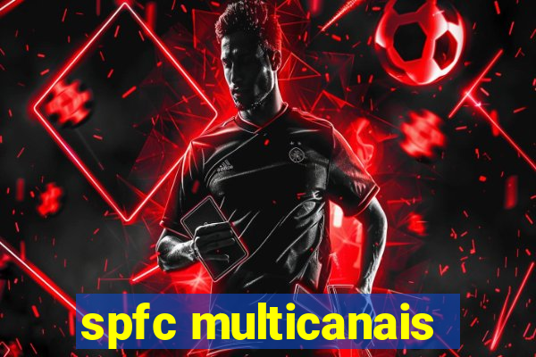 spfc multicanais